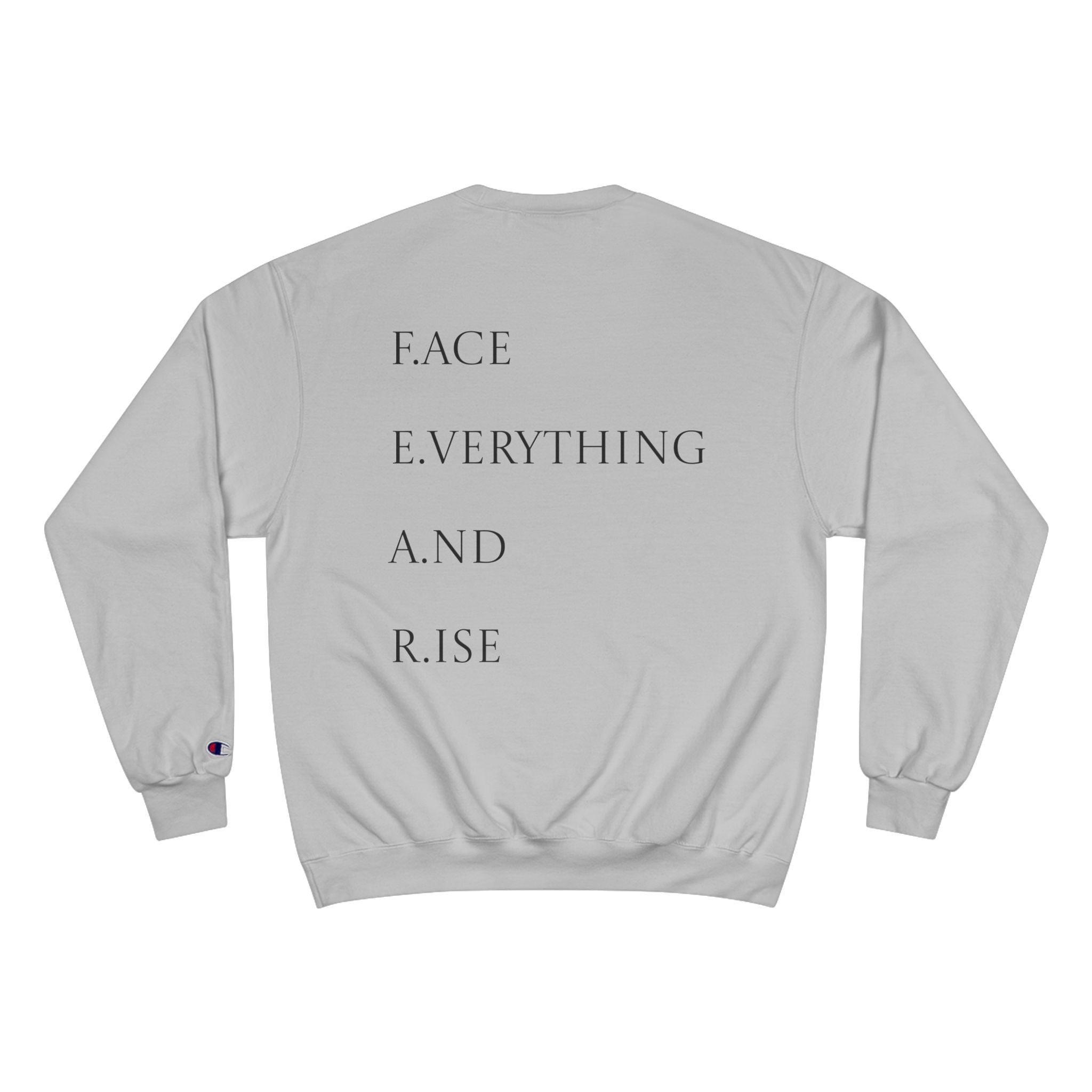 Faith Over Fear Champion Sweatshirt