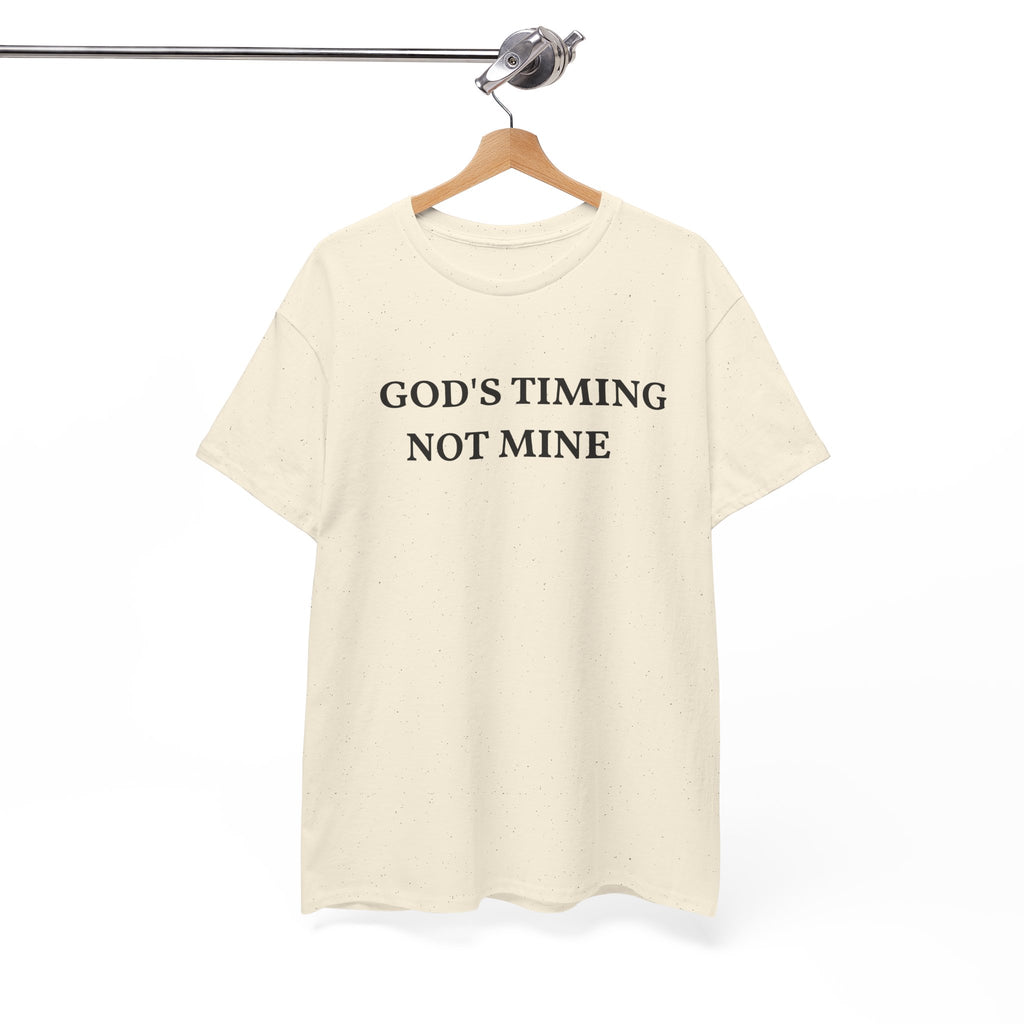 God's Timing, Not Mine T-Shirt