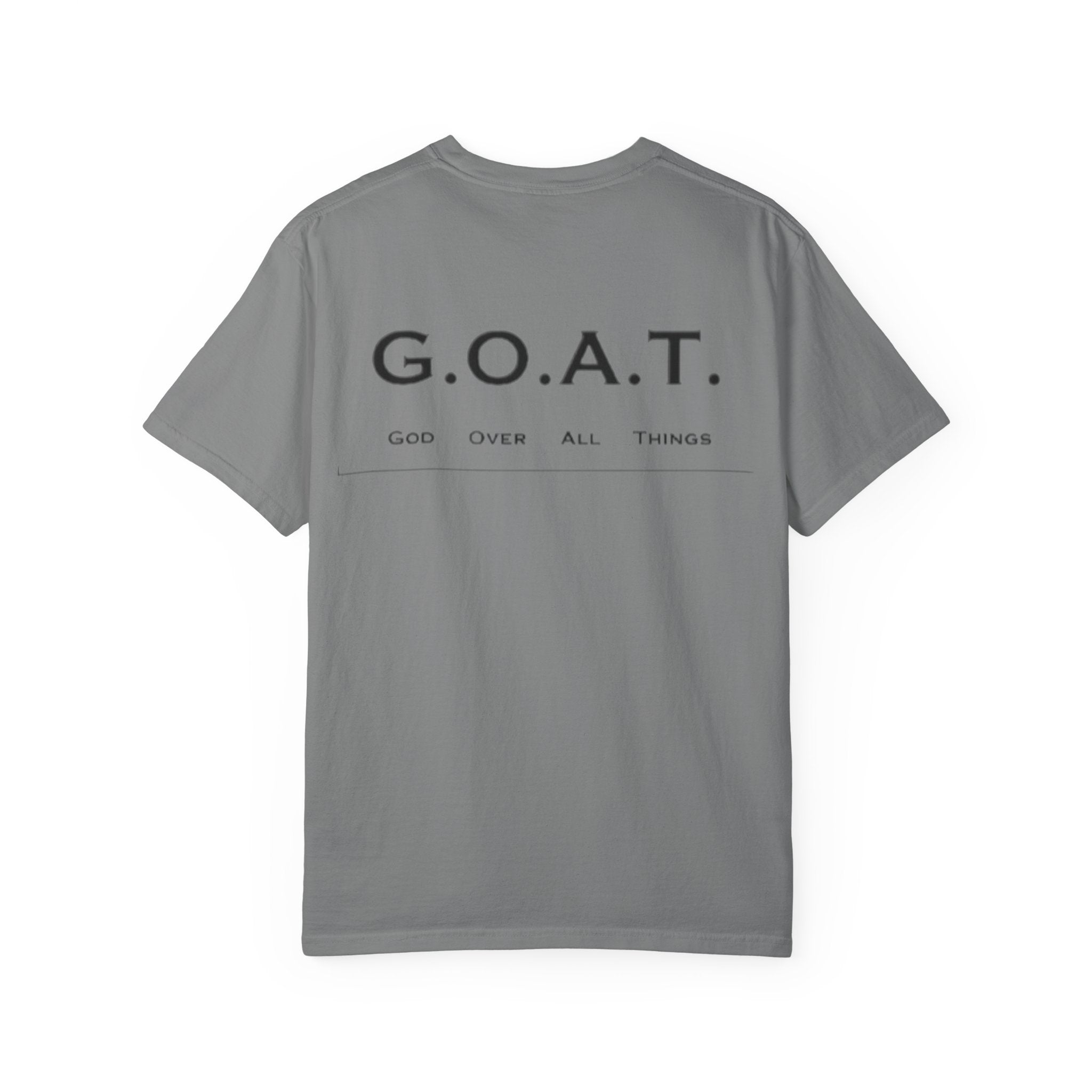 Drip 4 Jesus T-shirt - G.O.A.T - God over all things